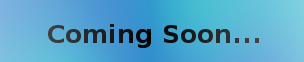 coming soon...